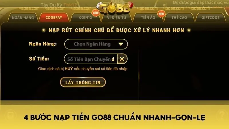 4 Bước nạp tiền GO88 chuẩn nhanh-gọn-lẹ