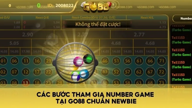 Các bước tham gia Number Game tại Go88 chuẩn newbie