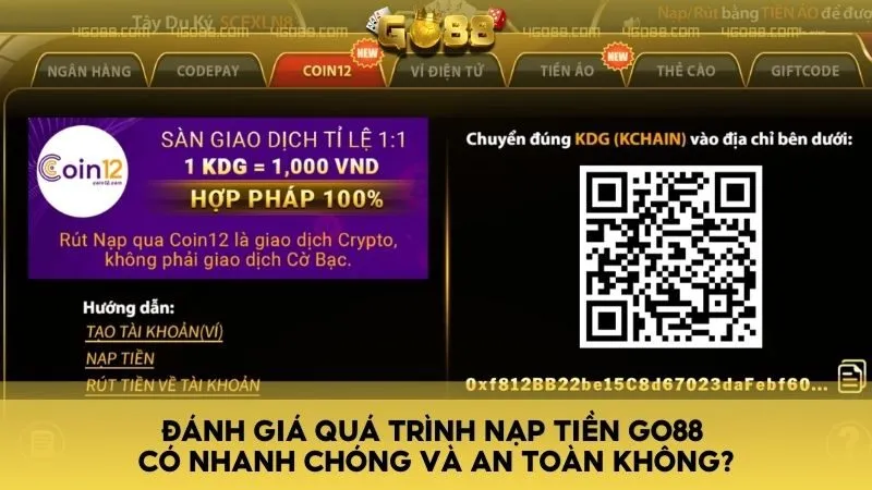 Đánh giá quá trình nạp tiền GO88 có nhanh chóng và an toàn không?