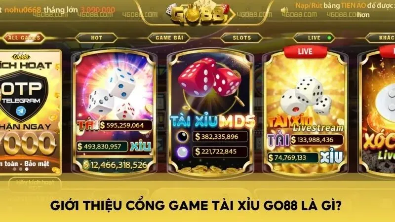 Giới thiệu cổng game Tài Xỉu Go88 là gì?