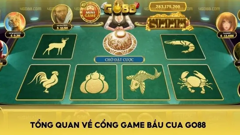 Tổng quan về cổng game Bầu Cua Go88 