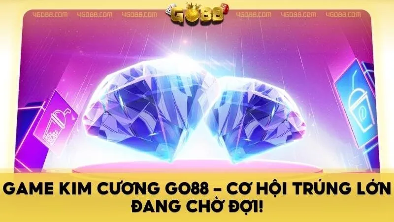 Game Kim Cương Go88