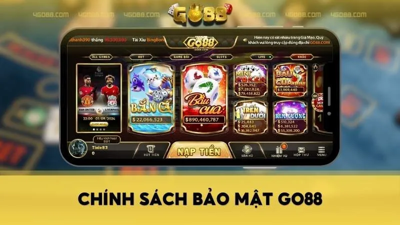 chính sách bảo mật go88