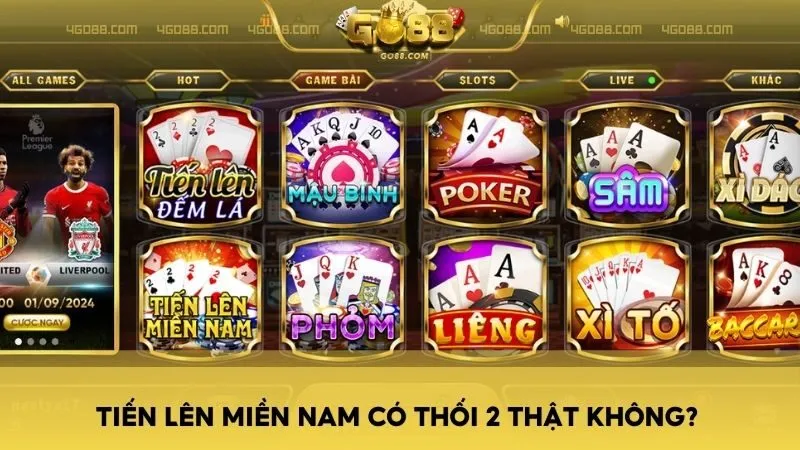 Tiến Lên Miền Nam có thối 2 thật không?