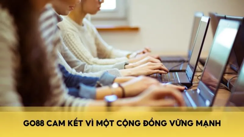 Go88 cam kết vì một cộng đồng vững mạnh dưa trên nền tảng giáo dục vững chắc